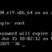 CentOS Stream 9 Warning your password will expire in 0 days